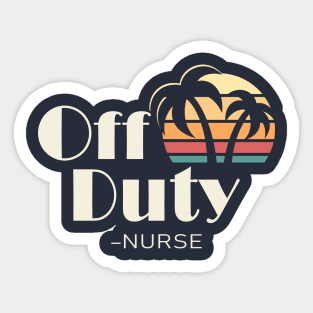 Off Duty Nurse Sticker